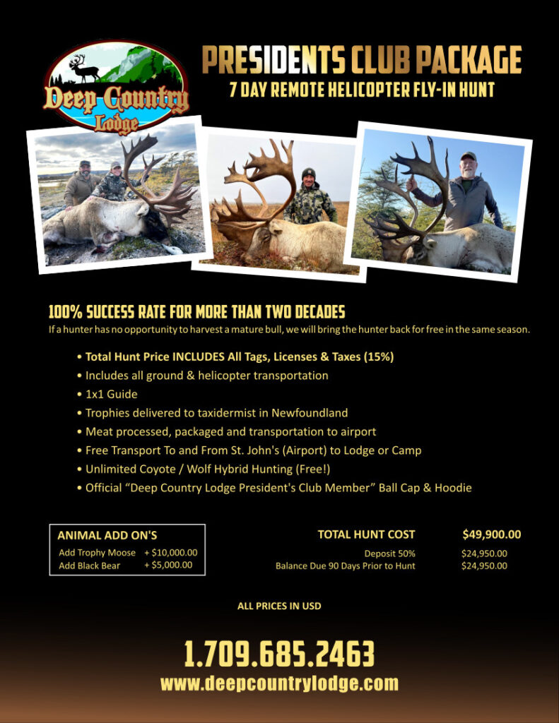 Promotional poster for Deep Country Lodge: 'Presidents Club Package'—7-day remote helicopter hunt with three photo tiles and bold headings, on a black background.